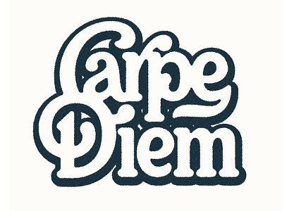 Carpe Diem