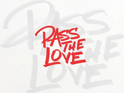 WIP Pass the Love