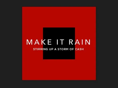 Make It Rain (cash) branding illustration typography