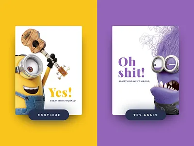 Daily UI / #011 Flash Message (Error/Success) art direction cartoon daily ui day11 design dribbble error message flash message minions success message ux design visual design