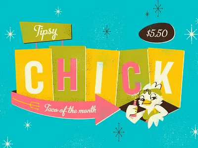 Tipsy Chick chick chicken retro taco tipsy vintage