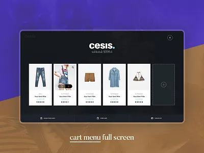 Shopping Cart Full Screen Menu cart cesis psd template check out close button fashion full menu full screen full width shopping cart ui design ux design web design
