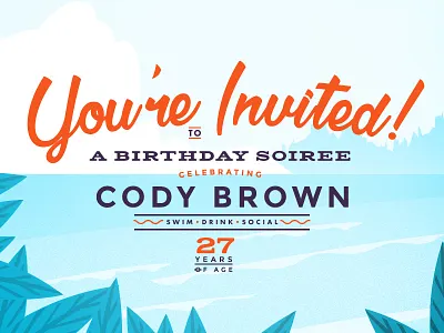 Birthday Invite birthday design illustration invite lettering party postcard poster retro travel typography vintage