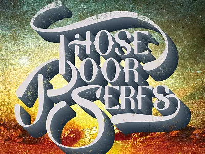 Poster for Those Poor Serfs music music poster poster poster art poster design retro those poor serfs vintage