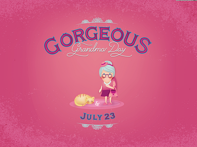 Gorgeous Grandma Day July 23rd handtype typesire illo