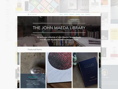 John Maeda Library at Designer Fund digital collection gallery library