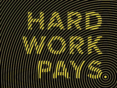 Hard work pays graphic design poster