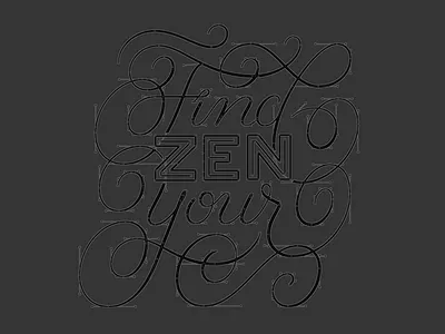 Find Your Zen Beziers beziers curves custom lettering process script swashes type vector zen