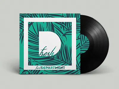 Fresh Department - Art Direction art direction fresh house label logo music print tropic vinyl