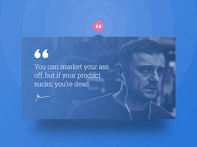 Day #65 - Quote 100 days of ui dailyui garyvee quote ui
