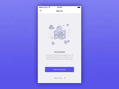 Sign Up Process - Use My Location app design app icon illustration application design clean interface grid layout interface product signup login ios ios9 ios10 ios11 iphone mobile mobile app design mobile experience user experience walkthrough user interface