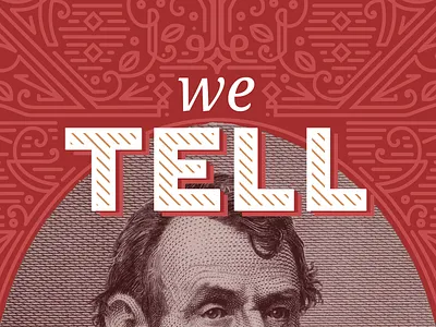We Tell the Truth (detail) abe lincoln doodle illustration line art typography
