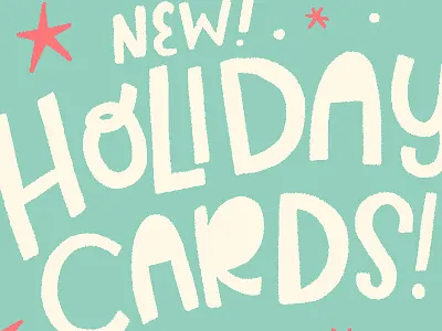 New! Holiday Cards design hand lettering holiday illo illustrated illustration lettering letters stationery