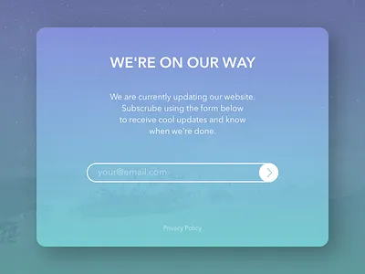 Subscribe - Daily UI 026 construction dailyui download email form free list mailing submit subscribe website wip