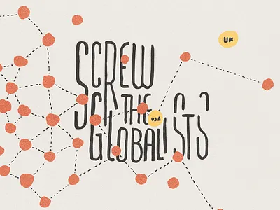 Screw The Globalists constructivism micron politics typography