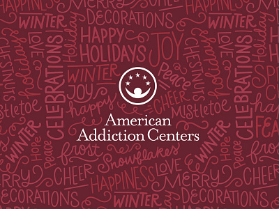 American Addiction Centers Holiday Card american addiction centers christmas hand lettering holiday card holly pattern typography