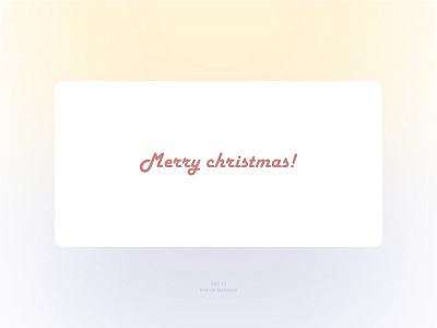 [UI Day 11] - Pop Up Merry Christmas (Daily UI) affinity designer daily ui design minimal ui visual visual design