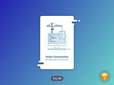 #25 | Under Construction | .sketch coming soon crane daily ui dailyui download free freebie icon sketch under construction web page