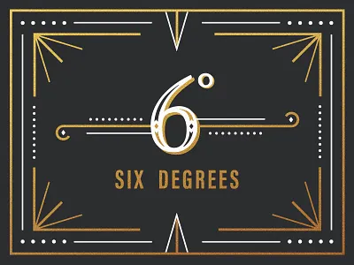 6 Degrees 6 degrees invitation secret speakeasy wip