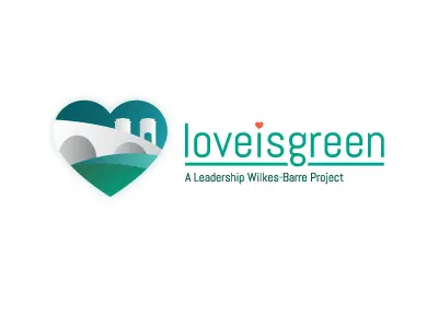 Love Is Green: A Leadership Wilkes-Barre Project eco green love non profit wilkesbarre