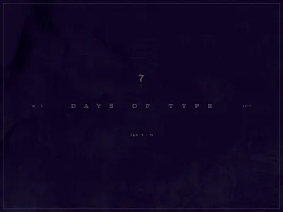 7 Days Of Type