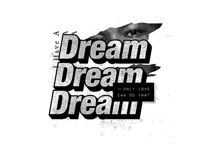 Only Love Can Do That collage mlk typography