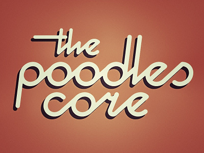 The Poodles Core #2 lettering logo
