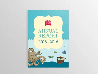 826 Valencia Annual Report annual report color communication graphic design illustration marketing print typography