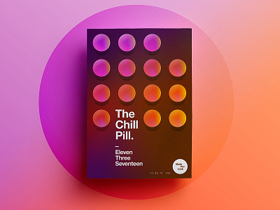 👁Made You Look👁 | 55 | The Chill Pill 2017 freelance march motivation poster swiss type typography weekend