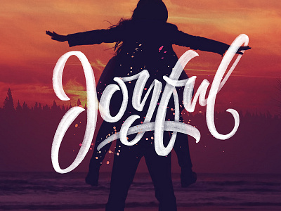 Joyful calligraphy hand lettering lettering type typography