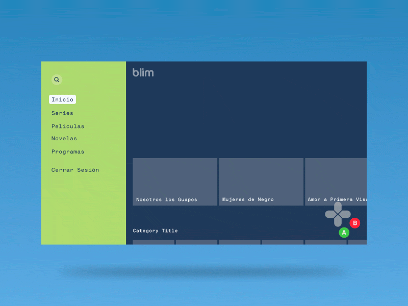 Blim TVx Wireframe Prototype 10 foot user interface android tv apple tv control controller living room movies roku samsung series smart tv tv