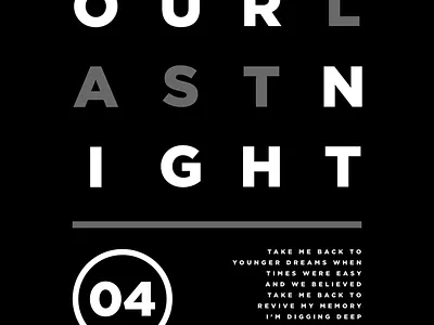 Our Last Night - Layout apparel clean composition layout minimal minimalism shirt streetwear tshirt type typography