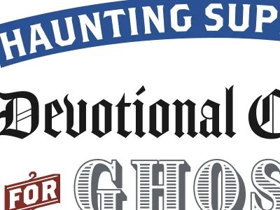 Devotional Candles for Ghosts 826 826 national big class boo ghosts hand drawn type hand lettering haunting haunting supply co. lettering new orleans