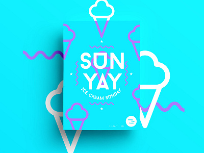 👁Made You Look👁 84 | ICE CREAM SUNYAY! 2017 365 color colour freelance happy ice cream poster postereveryday sunday typography