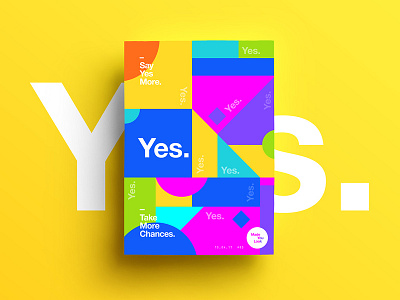 👁Made You Look👁 85 | Say Yes More. 2017 365 color colour freelance happy monday motivation poster postereveryday typography