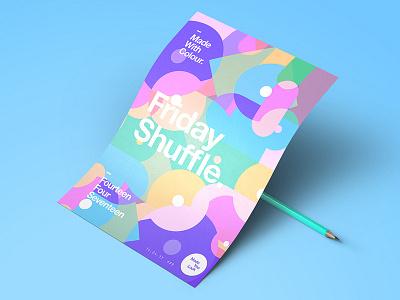 👁Made You Look👁 89 | Friday Shuffle. 2017 365 color colour freelance friday happy motivation poster postereveryday typography