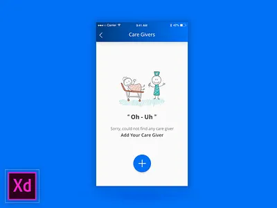 Empty State | Mecos add adobexd app care giver empty experience design first health ios no data no found
