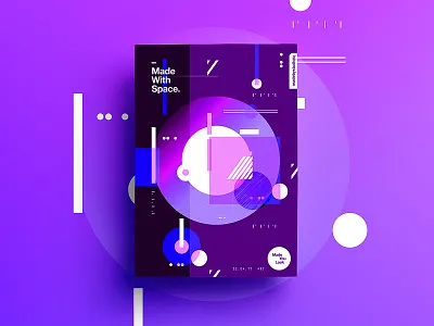 👁Made You Look👁 97 | Made With Space. 2017 365 color colour freelance level motivation poster postereveryday space typography