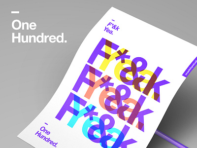 👁Made You Look👁 100 | F*&k Yea. 2017 365 color colour freelance level motivation poster postereveryday typography