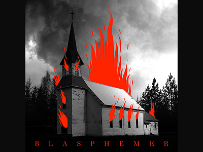 Blasphemer - Black Metal Mix black metal burn church fire