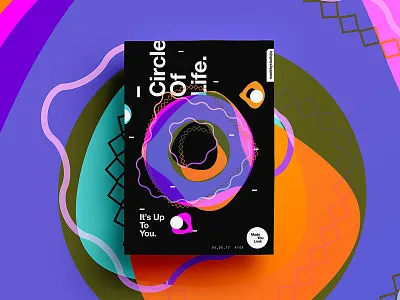 👁Made You Look👁 109 | Circle Of Life 2017 365 behance color colour design freelance motivation poster postereveryday type typography