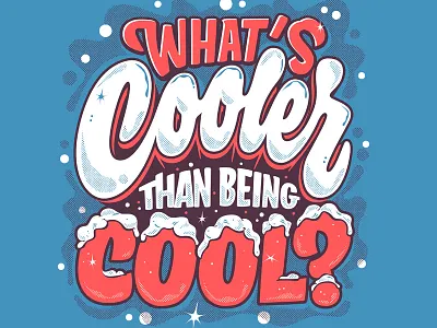 ICE COLD! hey ya ice icy caps lettering lyric meaningful outkast quote script sign painter