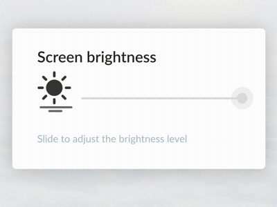 Adjust the brightness level (Principle working file) adjust animation bar brightness interaction principle settings slider sliding ui volume watching