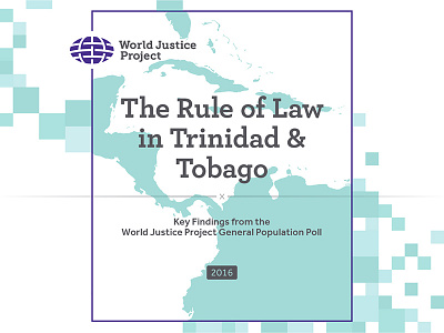 The Rule of Law in Trinidad & Tobago data design graphic infographic report visualization viz