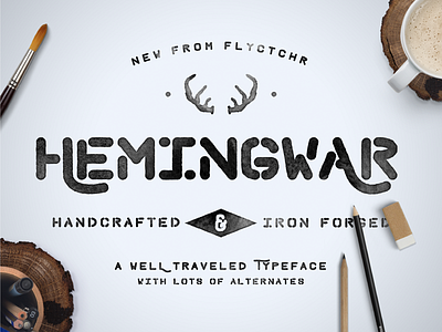Hemingwar Font font hand drawn hemingway lettering ligature packaging tough type typeface typography
