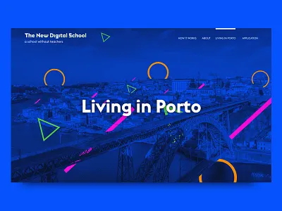 The New Digital School - Living in Porto Header color illustration interface slideshow typography ui ux web