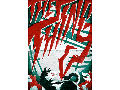 The Thing animal character creature horror illustration lettering monster photoshop poster tail texture typography