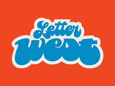LetterWest Installation hand lettering juicy juicy lucy lettering letters logo script type typography