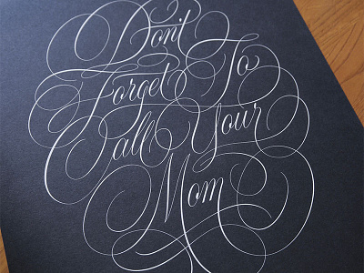 Don't Forget to Call Your Mom cartouche facebook handlettering lettering poster print quotes script