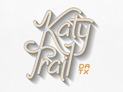 Katy Trail - Dallas, Texas dallas hand katy lettering nature running texas trail